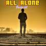 All Alone