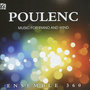 Francis Poulenc: Music for Piano and Wind