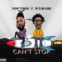 Cant stop (feat. Softboi) [Explicit]