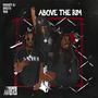 Above The Rim (feat. Bristo & Nuk) [Explicit]