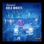 Cold Nights (Explicit)