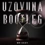 Uzovuna (Bootleg)