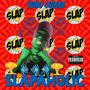 Slapaholic (Explicit)