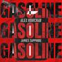 Gasoline (Explicit)