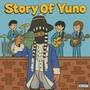 The Story Of Yuno (Explicit)