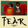 Fear (Explicit)