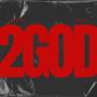 2GOD (feat. Big Plug) [Explicit]