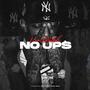 No Up's (Explicit)