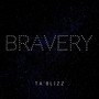 Bravery