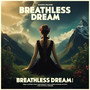 Breathless Dream