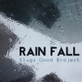 Rain Fall