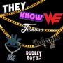 They Know We Famous (feat. Delanie) [Explicit]