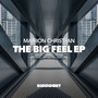 The Big Feel EP
