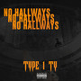 No Hallways (Explicit)