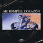 Me rompí el corazón (Mark Playmore Remix)