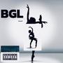 BGL (feat. Oaksie) [Explicit]