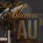 HipHop Blues (Explicit)