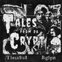 TALES FROM DA CRYPT (Explicit)