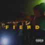 Fiend (Explicit)