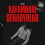 Kafamdaki Senaryolar (Explicit)