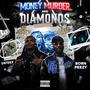 Money Murder And Diamonds (Explicit)