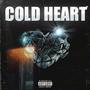 COLD HEART (Explicit)