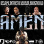 Amen (feat. Declaime, Oktane & Slick the Jeweler) [Explicit]