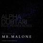 Alpha Dubtari (feat. Merrick Noyes)