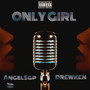 ONLY GIRL (Explicit)