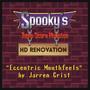 Eccentric Mouthfeels (from Spooky's Jumpscare Mansion: HD Renovation)