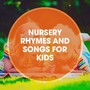 Nursery Rhymes and Songs for Kids