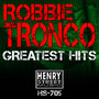 Robbie Tronco Greatest Hits