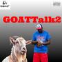 GoatTalk 2 (Explicit)