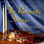 Reader's Digest Music: The Romantic Strings: Relaxing Moods Volume 2