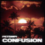 Confusion (Explicit)