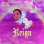 Reign (Explicit)