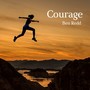 Courage