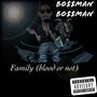 Family (Blood or not) [Explicit]