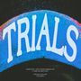 TRIALS (Explicit)