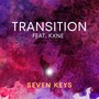 Transition (feat. Kxne)