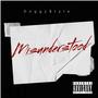 Misunderstood (Explicit)