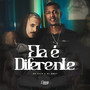 Ela é Diferente (Explicit)