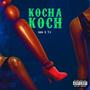 Kocha Koch (Explicit)