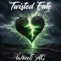 Twisted Fate (Explicit)