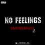 No Feelings (Explicit)