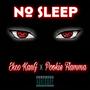 No Sleep (feat. Pookie Flamma) [Explicit]