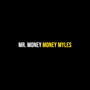 Mr. Money (Explicit)