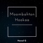 Moombahton Hookaa (Explicit)