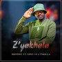 Z'yakhala (feat. Dino 10 & Takilla)