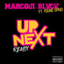 Up Next (Remix) [Explicit]